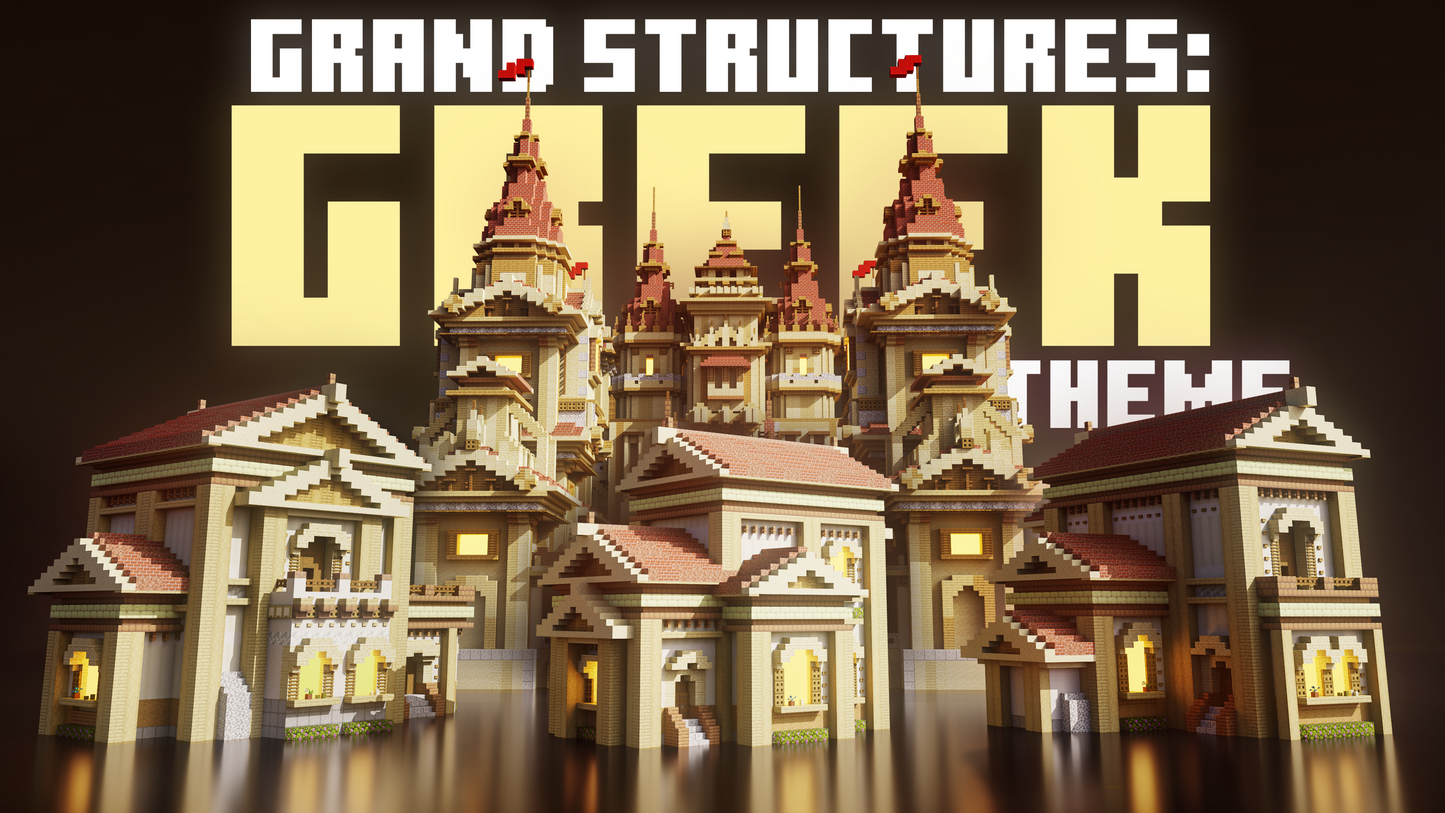 Grand Structures: Greek Theme